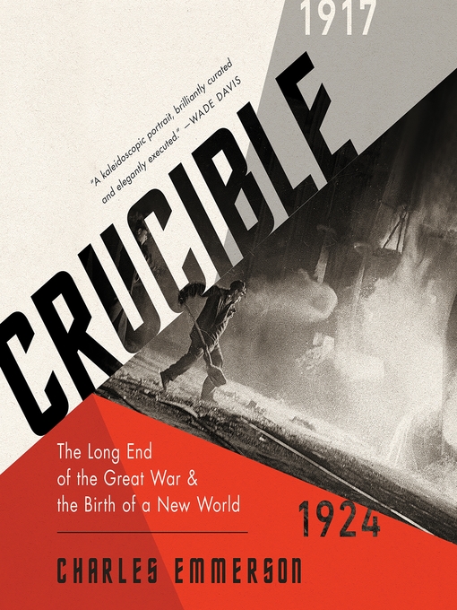 Title details for Crucible by Charles Emmerson - Wait list